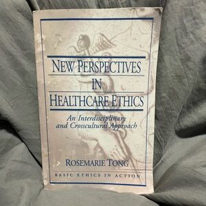 New Perspectives in Healthcare Ethics Book